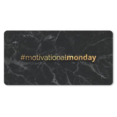 Mauspad - Zitate - Motivation - Gold - Marmor - 60x30 cm