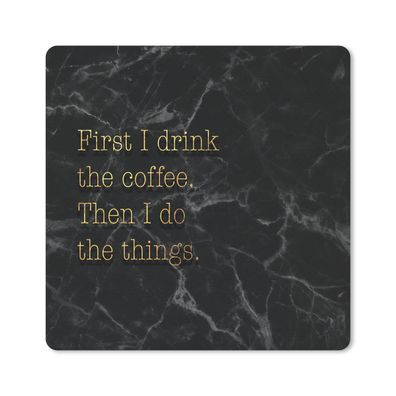 Mauspad - Zitate - Kaffee - Gold - Marmor - 30x30 cm
