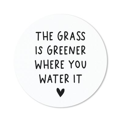 Mauspad - Englisches Zitat "The grass is greener where you water it" mit einem Herz a