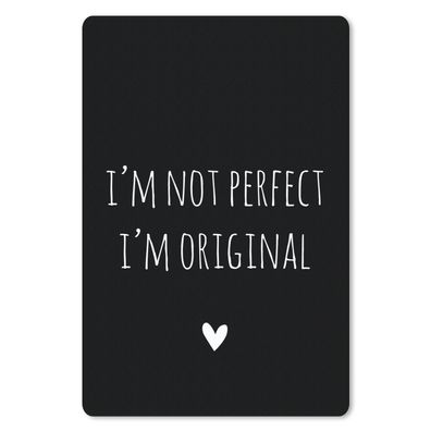 Mauspad - Englisches Zitat "Ich bin nicht perfekt. Ich bin ein Original" auf schwarze
