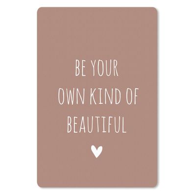 Mauspad - Englisch Zitat "Be your own kind of beautiful" mit einem Herz auf einem bra