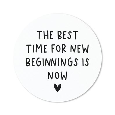 Mauspad - Englisches Zitat "Die beste Zeit für neue Anfänge ist jetzt" mit einem Herz