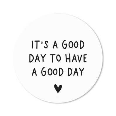 Mauspad - Englisches Zitat "It's a good day to have a good day" mit einem Herz auf we