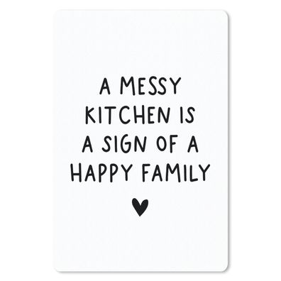 Mauspad - Englisches Zitat "Eine unordentliche Küche ist ein Zeichen für eine glückli