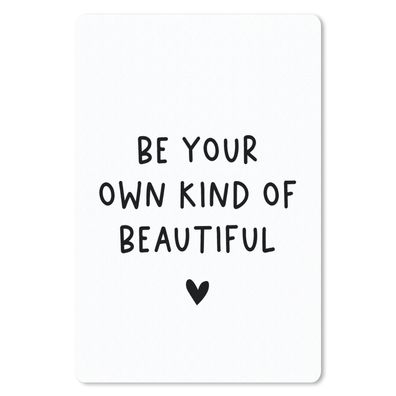 Mauspad - Englisches Zitat "Be your own kind of beautiful" mit einem Herz auf weißem