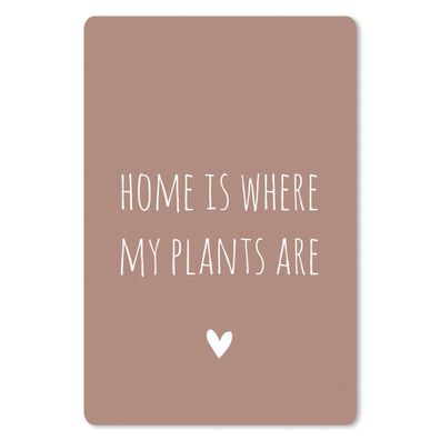 Mauspad - Englisches Zitat "Home is where my plants are" mit einem Herz auf braunem H