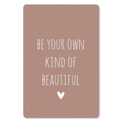 Mauspad - Englisch Zitat "Be your own kind of beautiful" mit einem Herz auf einem bra