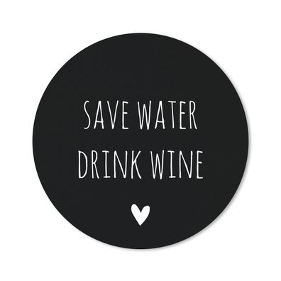 Mauspad - Englisch Zitat "Save water drink wine" mit einem Herz auf einem schwarzen H