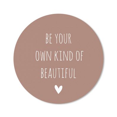 Mauspad - Englisch Zitat "Be your own kind of beautiful" mit einem Herz auf einem bra