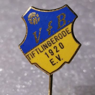 Fussball Anstecknadel - VfB Tiftlingerode 1920 - FV Niedersachsen Kr. Göttingen