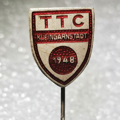 Tischtennis Anstecknadel - TTC Kleingarnstadt 1948 - Bayern - Oberfranken Coburg