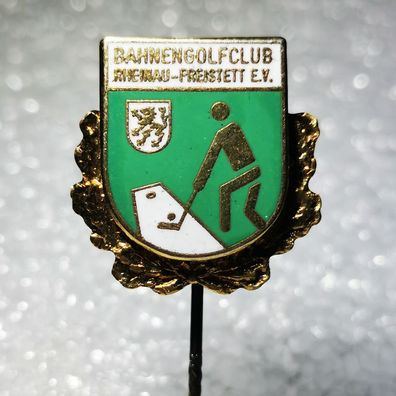 Sport Anstecknadel - Bahnengolfclub Rheinau Freistett - Baden-Württemberg - Golf