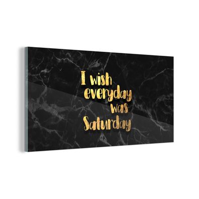 Glasbild - 120x60 cm - Wandkunst - Zitat - Wochenende - Gold - Marmor