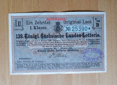 Lotterie Los Zehntel zur 139. Königl. Sächsische Landes Lotterie 1901 Erste Klasse