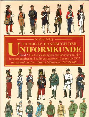 Farbiges Handbuch der Uniformkunde Band 2