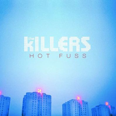 The Killers: Hot Fuss - Island 4785930 - (Vinyl / Pop (Vinyl))