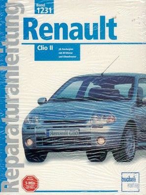 1231 - Reparaturanleitung Renault Clio II mit 8 V Motor und Dieselmotor