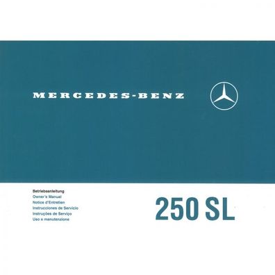 Mercedes-Benz 250 SL Type W113 1966-1968 owners manual Bedienungsanleitung