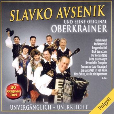 Slavko Avsenik: Unvergänglich - Unerreicht Folge 8 - Bogner - (CD / Titel: Q-Z)