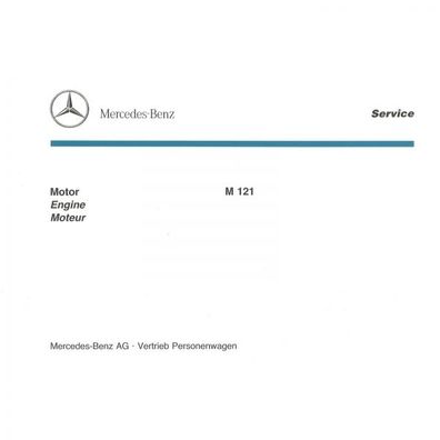 Mercedes-Benz M121 Motor Engine 4-Zylinder 1956-1968 Ersatzteilliste