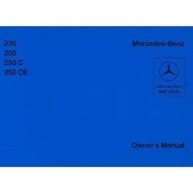 Mercedes-Benz 230 250 250C 250CE Type W114 11.1989 owners manual