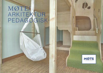 MØTE / Arkitektur Pedagogisk / Räume für Kinder inklusive 15 € Gutschein