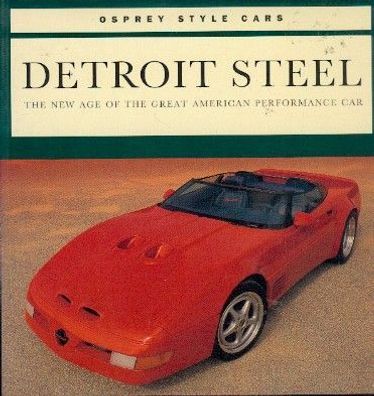 Detroit Steel - The Great Amcerican Performance Car