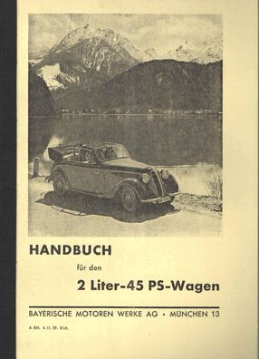 Bedienungsanleitung BMW 2 Liter-45 PS, PKW, Oldtimer, Klassiker