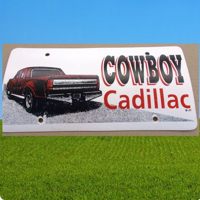 Schild "Cowboy Cadillac", Plastikschild, Western Schild, 30 x 15 cm Autoschild