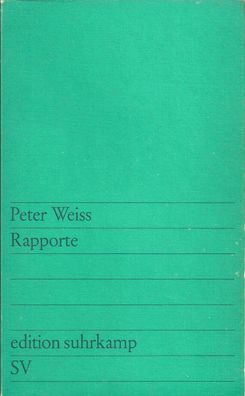Peter Weiss: Rapporte (1968) Edition Suhrkamp 276