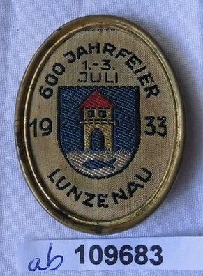 gesticktes Blech Abzeichen 600 Jahrfeier Stadt Lunzenau 1933 (109683)