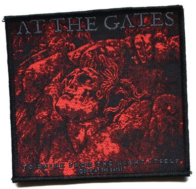 At the Gates To drink from the night itself gewebter Aufnäher woven Patch