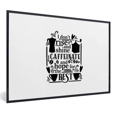 Poster - 60x40 cm - Zitat - Kaffee - Hoffnung