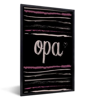 Poster - 40x60 cm - Opa - Zitate - Herz