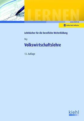 Volkswirtschaftslehre: Online-Buch inklusive (Lehrb?cher f?r die berufliche ...