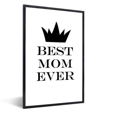Poster - 20x30 cm - Muttertag Zitat "Best mom ever" schwarz und weiß drucken