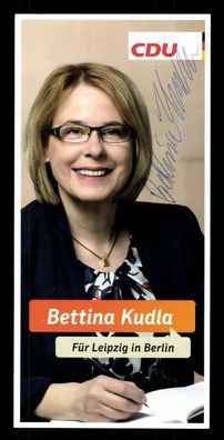 Bettina Kudla CDU Autogrammkarte Original Signiert # BC G 34788