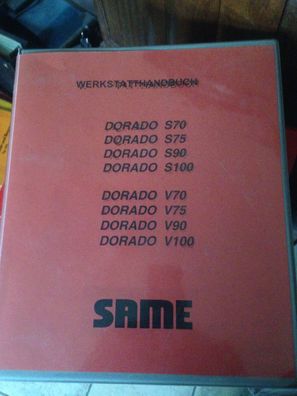 Originales Werkstatthandbuch Same Dorado S70 S75 S90 S100 u. Dorado V70 V75 V90 V100