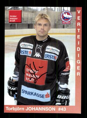 Torbjörn Johannson HC Tiroler Innsbruck Original Signiert Eishockey + A 222242