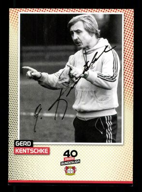 Gerd Kentschke Autogrammkarte Bayer Leverkusen Original Signiert + A 222673