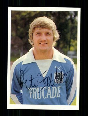 Peter Falter TSV 1860 München 1977-78 Bergmann Sammelbild Original Sign + A 58448