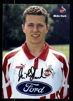 Mirko Stark Autogrammkarte 1. FC Köln 1994-95 Original Signiert + A 63937