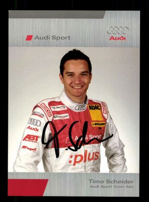 Timo Scheider Autogrammkarte Original Signiert Motorsport + 221353