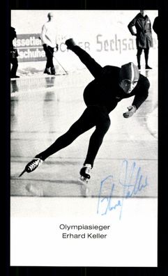 Erhard Keller Olympiasieger 1968-1972 Original Signiert Eisschnellauf + G 35181