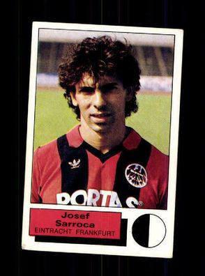 Josef Sarroca Eintracht Frankfurt Panini Sammelbild 1986 Nr.82