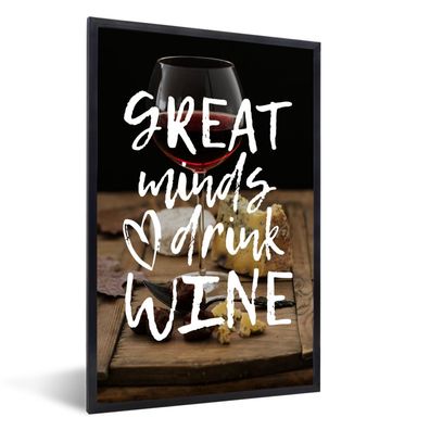 Poster - 80x120 cm - Wein-Zitat "Große Geister trinken Wein" mit einem Weinglas