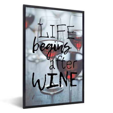 Poster - 80x120 cm - Weinzitat 'Das Leben beginnt nach dem Wein' mit Weingläsern