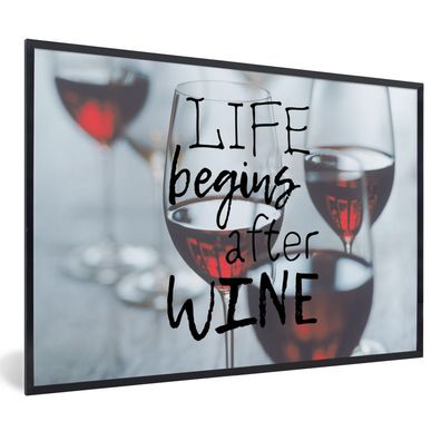 Poster - 120x80 cm - Wein-Zitat "Das Leben beginnt nach dem Wein" mit