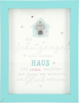 Spruch Komplimente im Bilderrahmen- Ein Schutzengel soll dieses HAUS mit