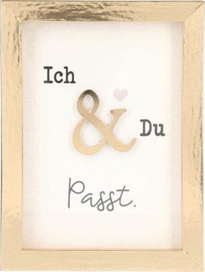 Spruch Komplimente im Bilderrahmen- Ich & Du Passt